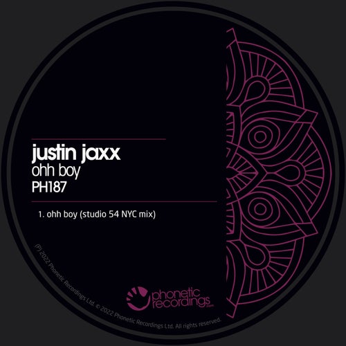 Justin Jaxx - Ohh Boy - Studio 54 NYC Mix [PH188]